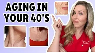 Aging In Your 40&rsquo;s | Skin Changes + Solutions
