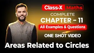 Areas Related to Circles 👍👉 Complete Chapter - 11 in Oneshot Class 10th #jmi #amu