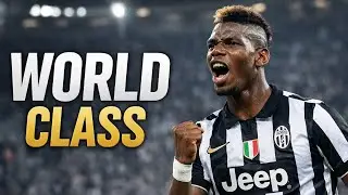 JUVENTUS POGBA WAS WORLD CLASS