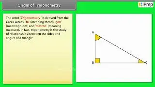 Origins of Trigonometry | Introduction to Trigonometry | Math | Class 10 | iPrep