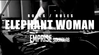 Elephant Woman - Roles/Rules - LIVE