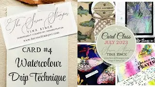 Watercolour Drip Technique | FREE CARD CLASS July 2023