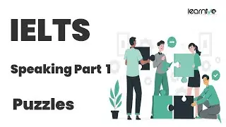 IELTS Speaking Part 1 Practice &ndash; Puzzles | Learnivo #english #ielts #ieltsspeaking #ieltspreparation