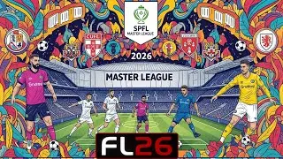 SP FOOTBALL LIFE 2026 | Master League Journey, сезон 2025/2026 | Игровой процесс + полный набор м...
