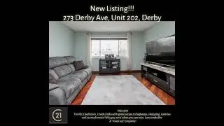 New Listing!!! 273 Derby Ave, Unit 202, Derby