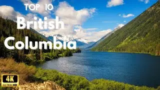 Top 10 Rated Tourist Attractions in British Columbia