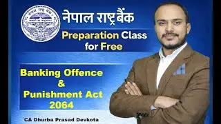 Nepal Rastra Bank Preparation - NRB Banking Laws -Banking Offence 2064