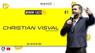 Moninf Cast - Christian Visval #1