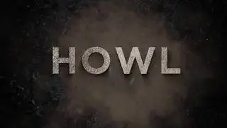 HOWL TRAILER