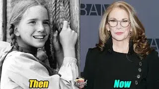 Little House On The Prairie (1974) ★ Cast Then and Now 2025