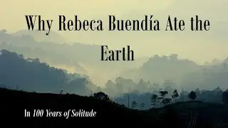 Why Rebeca Buend&iacute;a Ate the Earth: An Analysis of Geophagia in 