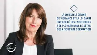 Les entreprises sont-elles suffisamment sensibilis&eacute;es &agrave; la lutte anticorruption ? Catherine Delhaye