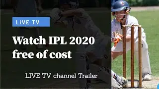 IPL 2020 Live stream | Live TV Channel trailer | live match every day | Like , Share , Subscribe