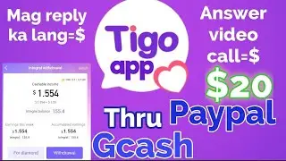 Tigo app 100%LEGIT Review!!Kumita thru Gcash and Paypal Magreply sa mga chat and answer video call!