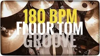 180 BPM | Floor Tom Groove