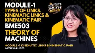 Types of Links & Kinematic Pair Explained | BME503 Theory of Machines |BME503 Module 1 #bme503 #vtu