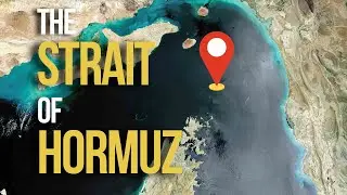 The Strait of Hormuz: Gateway to Global Energy Trade | A Key Geopolitical Hotspot | Global Knowledge
