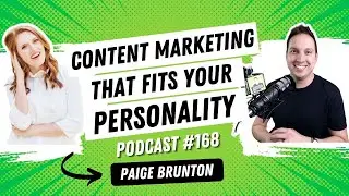 Content Marketing Strategies that Fit Your Personality with Paige Brunton