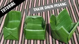 Tutorial || Cara Membuat Macam Macam Takir Daun Pisang.