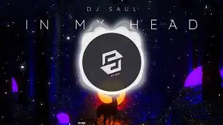 DJ Saul - In My Head