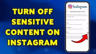 How To Turn Off Sensitive Content On Instagram | Manage Instagram Sensitive Content Controls 2026