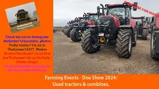 Farming Events - Doe Show 2024: Used tractors & combines.