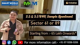 Sample Apartment M3M Soulitude Floor 89 & Smart World Gems Sector 61 or 89 || Dwarka Express Way ||