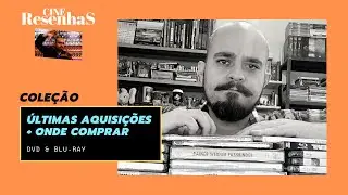 Onde Comprar FILMES em DVD e BLU-RAY e as minhas últimas aquisições