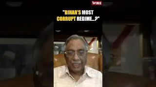 Bihar's Most Corrupt Regime