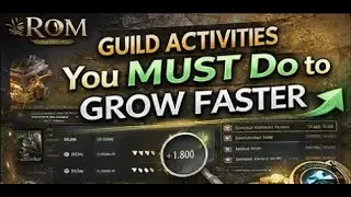 ROM: Golden Age | Guild Activities You MUST Do to Grow Faster
