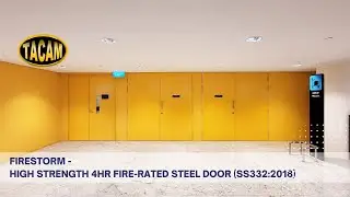 FIRESTORM: HIGH STRENGTH 4HR FIRE-RATED STEEL DOOR (SS332:2018)