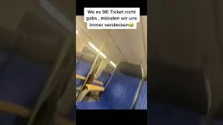 Schwarzfahren im Zug😂#9euroticket #deutschland #fy #bahn #shorts #9euroticket2022 #fyp #ticket