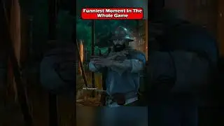 Funniest Moment In Gaming History - The Witcher 3 #shorts #thewitcher