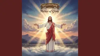 Father of Glory