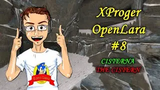 [PC-ITA] OpenLara by XProger #8: Cisterna | The Cistern