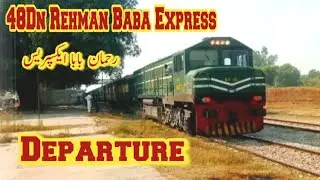 Departure of 48Dn Rehman Baba Express