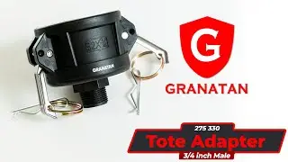 Granatan &ndash; IBC Tote Fittings for 275 & 330 Gallon Tanks