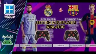 WINLATOR 10 FINAL !! SETTINGAN MULTIPLAYER PES DI ANDROID !! MI PAD 7 SNAPDRAGON 7+GEN 3 !! WINLATOR
