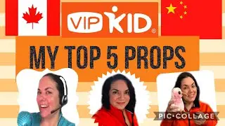 2021 Top 5 VIPKid Props for More VIPKid Bookings and Regular Students!