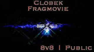 Battlefield 4 Last Tow Fragmovie [Clobek]
