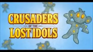 Crusaders of the Lost Idols - Main Theme
