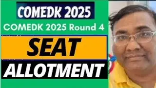 Comedk round 4 Seat allotment|Comedk cutoff 2025|Comedk counselling 2025|Comedk 2025|Comedk updates
