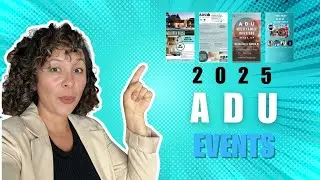 ADU Events 2025: Open Houses, Meetups, and Certifications