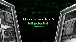 Schneider Electric Revolutionizes Switchboard and Breaker Market