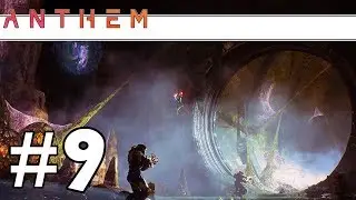 Tomb Challenges And World Events | Anthem | Part 9