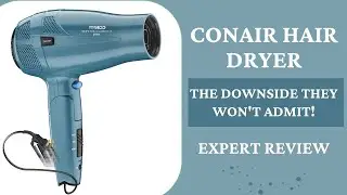 Conair Hair Dryer: Your Must-Have Tool for Perfect Hair! Unbiased Review
