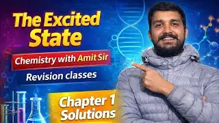 Solutions Jo Rulayen Nahi 😭❌ | Class 12 Chemistry | Chemistry with Amit Sir | chemistry Revision |
