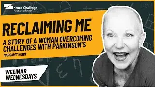 Reclaiming Me: A story of a woman overcoming challenges with Parkinson's
