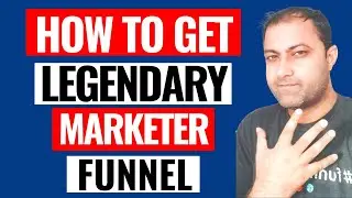 How To Get Legendary Marketer Shared Funnels So You Can Promote Legendary Marketer Products