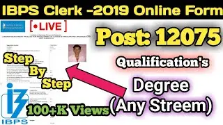 How to fill IBPS Clark 2019 online form | ibps clerk online apply | ibps clerk 2019 | Live